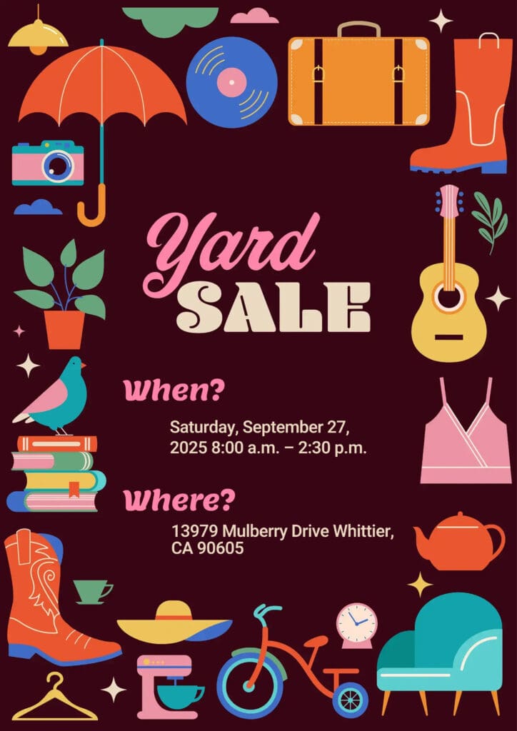 Yard Sale flyer — September 27, 2025, 8:00 a.m.–2:30 p.m. at 13979 Mulberry Drive, Whittier, CA.